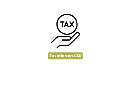 Taxation on CSR Initiatives: A Legal Perspective