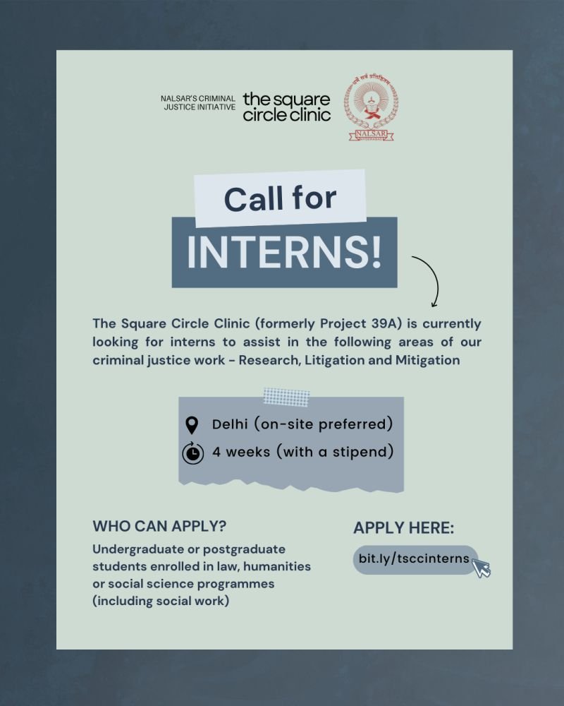 Internship Opportunity at The Square Circle Clinic, NALSAR [Rolling Basis, Delhi (On-site Preferred), 4 Weeks, Stipend Offered] Apply Now