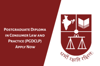 Postgraduate Diploma in Consumer Law and Practice (PGDCLP) [Mid August 2025 | Online & Hybrid | Certification | Career-Building Programme] Apply Now