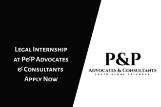 Legal Internship at P&P Advocates & Consultants [ Greater Noida | Flexible Duration | Stipend Based on Performance] Apply Now